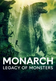 Monarch: Legacy of Monsters